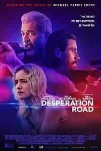 Дорога отчаяния / Desperation Road