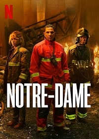 Нотр-Дам в огне / Notre-Dame
